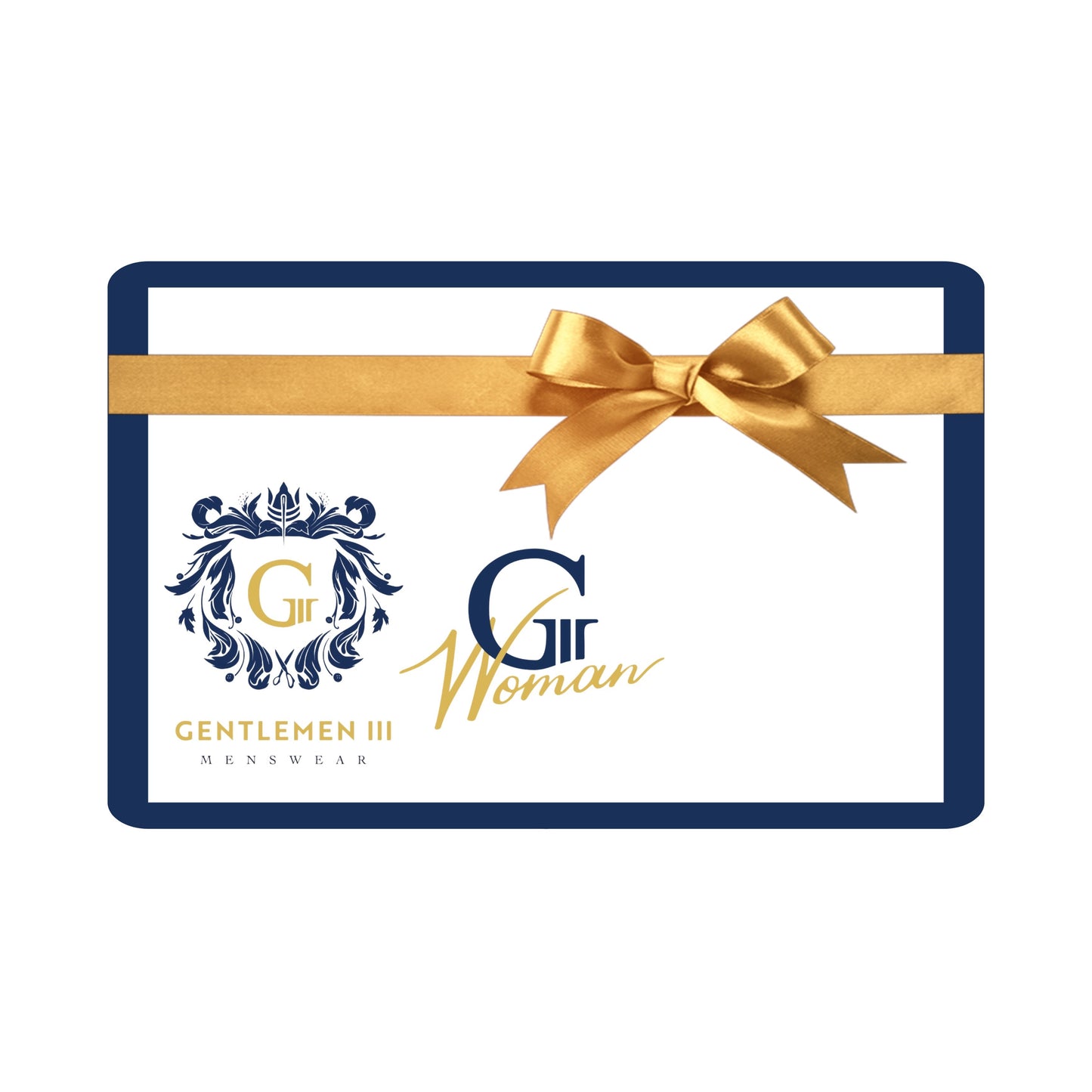 Gentlemen III Men's Wear & GIII Woman Gift Certificate